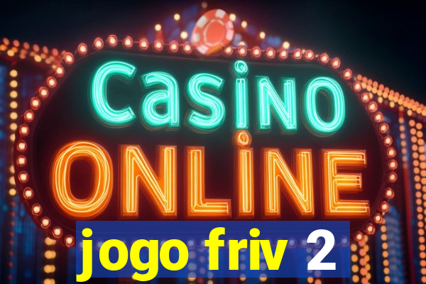 jogo friv 2